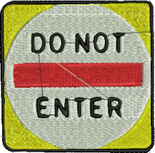 Do Not Enter Sign Embroidery Design