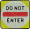 Do Not Enter Sign Embroidery Design